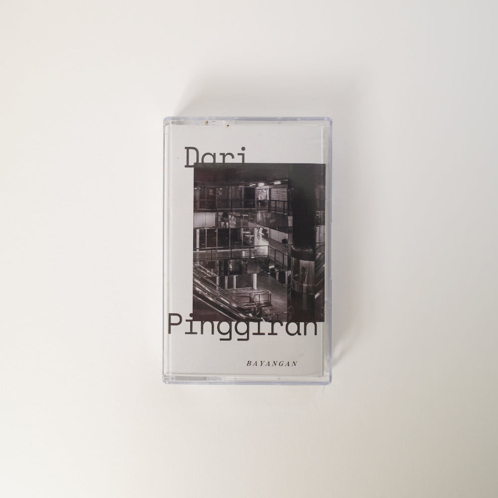 Bayangan - Dari Pinggiran EP (Cassette)